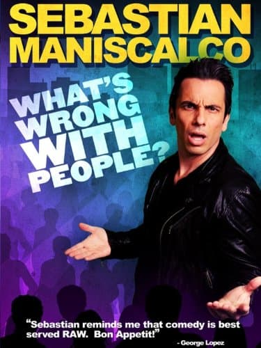 Sebastian Maniscalco: What's Wrong with People?