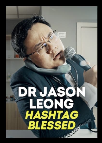 Dr Jason Leong Hashtag Blessed